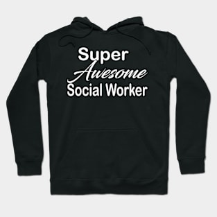 Social Worker Hoodie